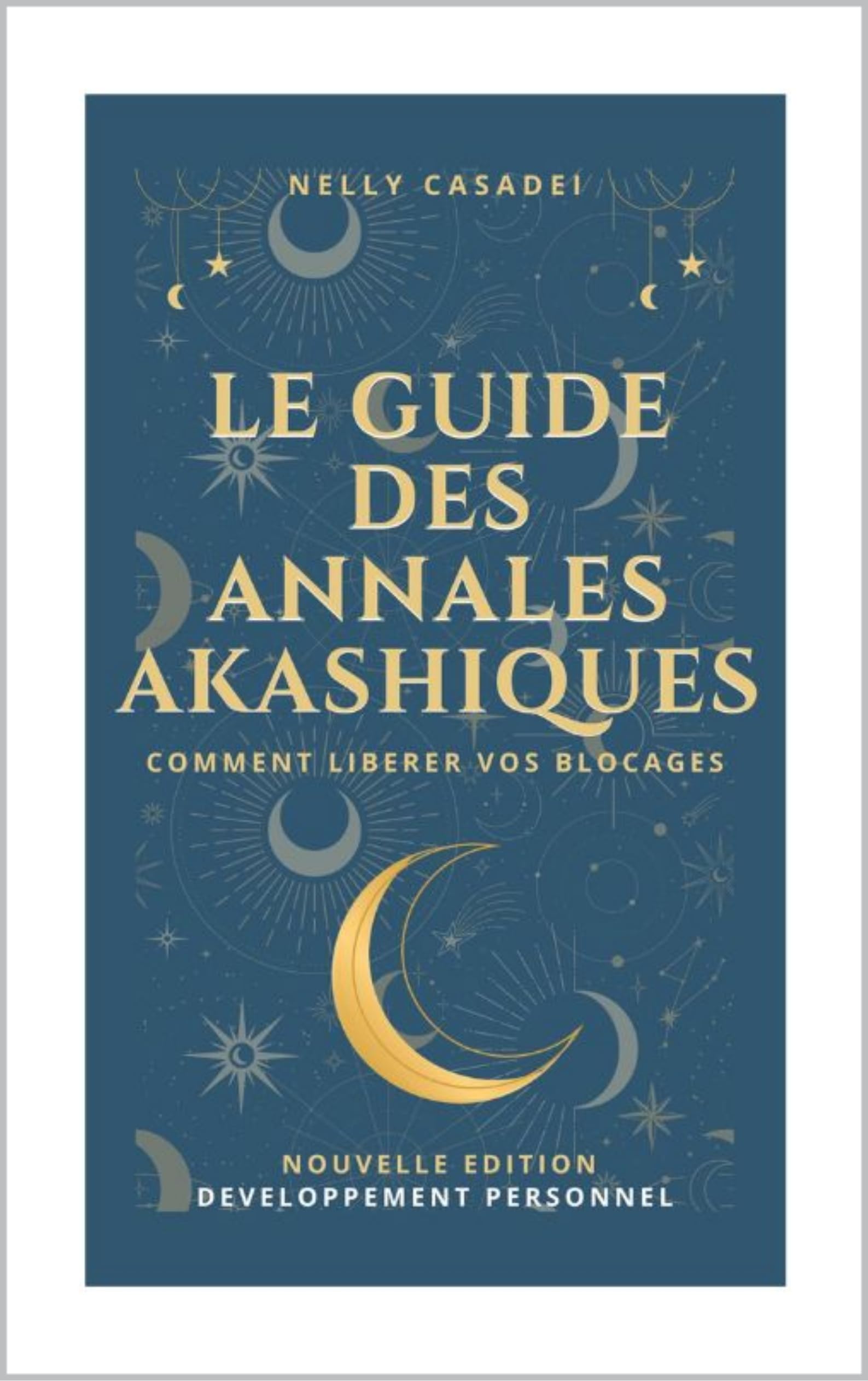 Le Guide des Annales Akashiques